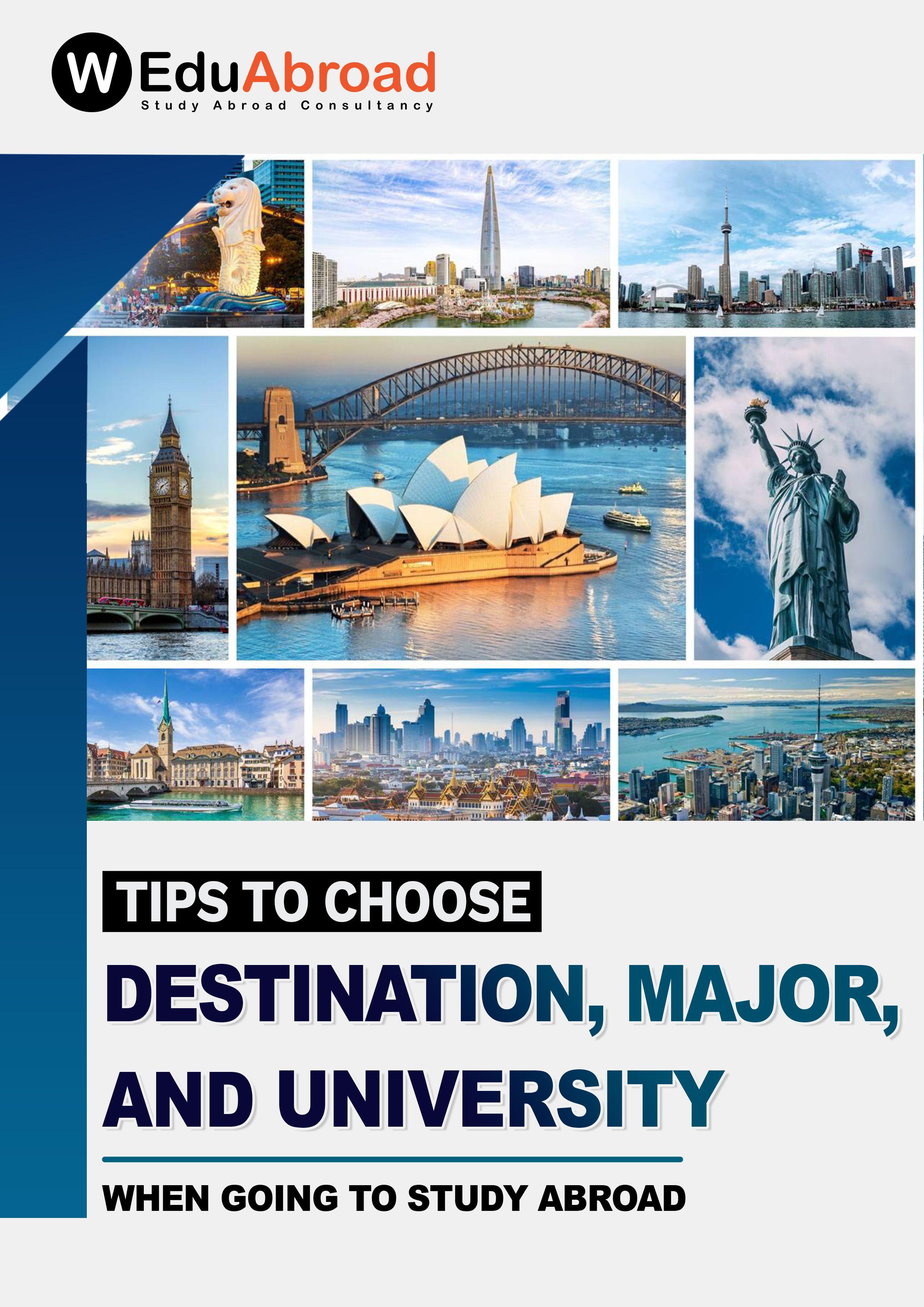 Tips to Choose Destination, Major and University When Going to Study Abroad