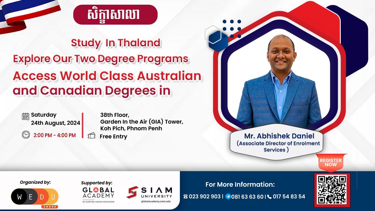 [Workshop] Study in Thailand​​​​​ Explore Our Two Degree Programs  Access World Class Australian and Canadian Degrees in Bangkok