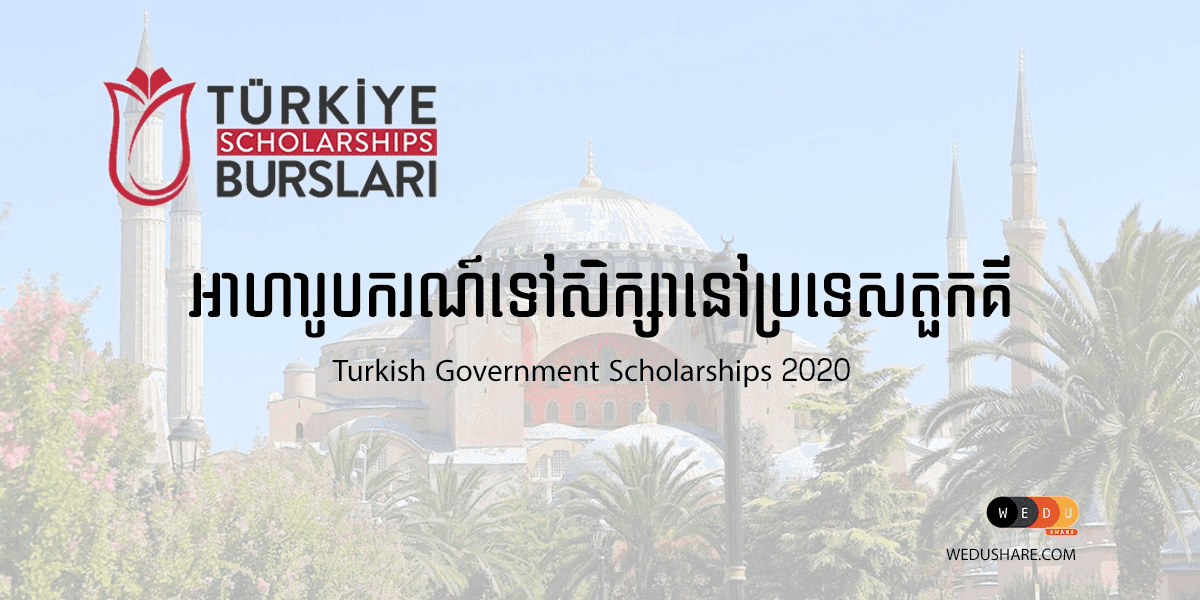 Turkish Government Scholarships 2020